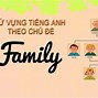 Các Từ Về Gia Đình Trong Tiếng Anh